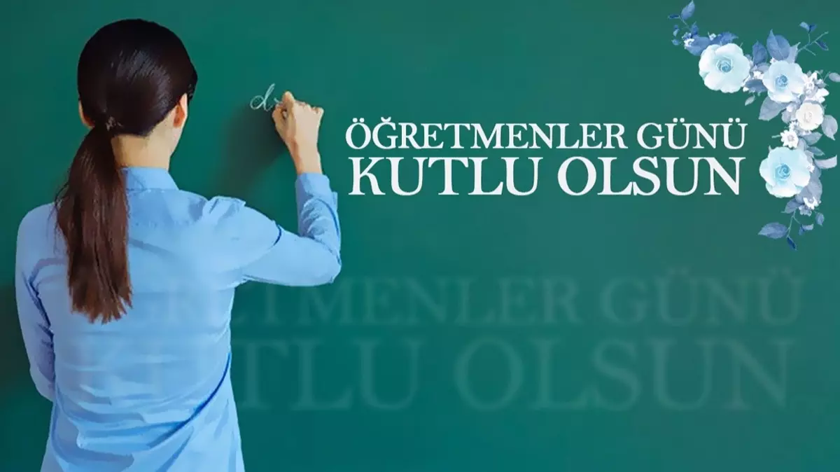 24 Kasım Öğretmenler Günü